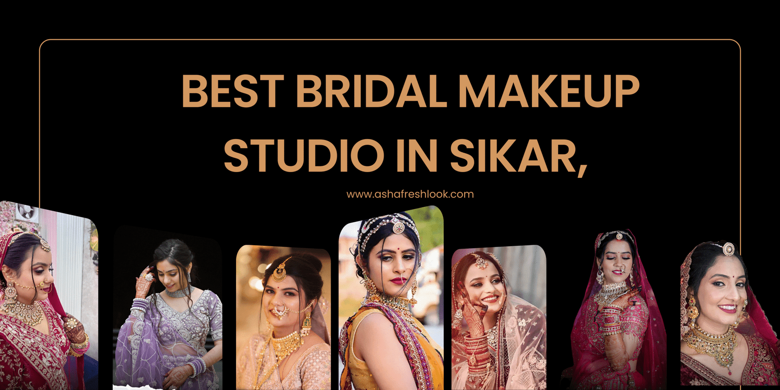 Read more about the article Best Bridal Makeup Studio in Sikar, Khatushyamji, Salasar 2025