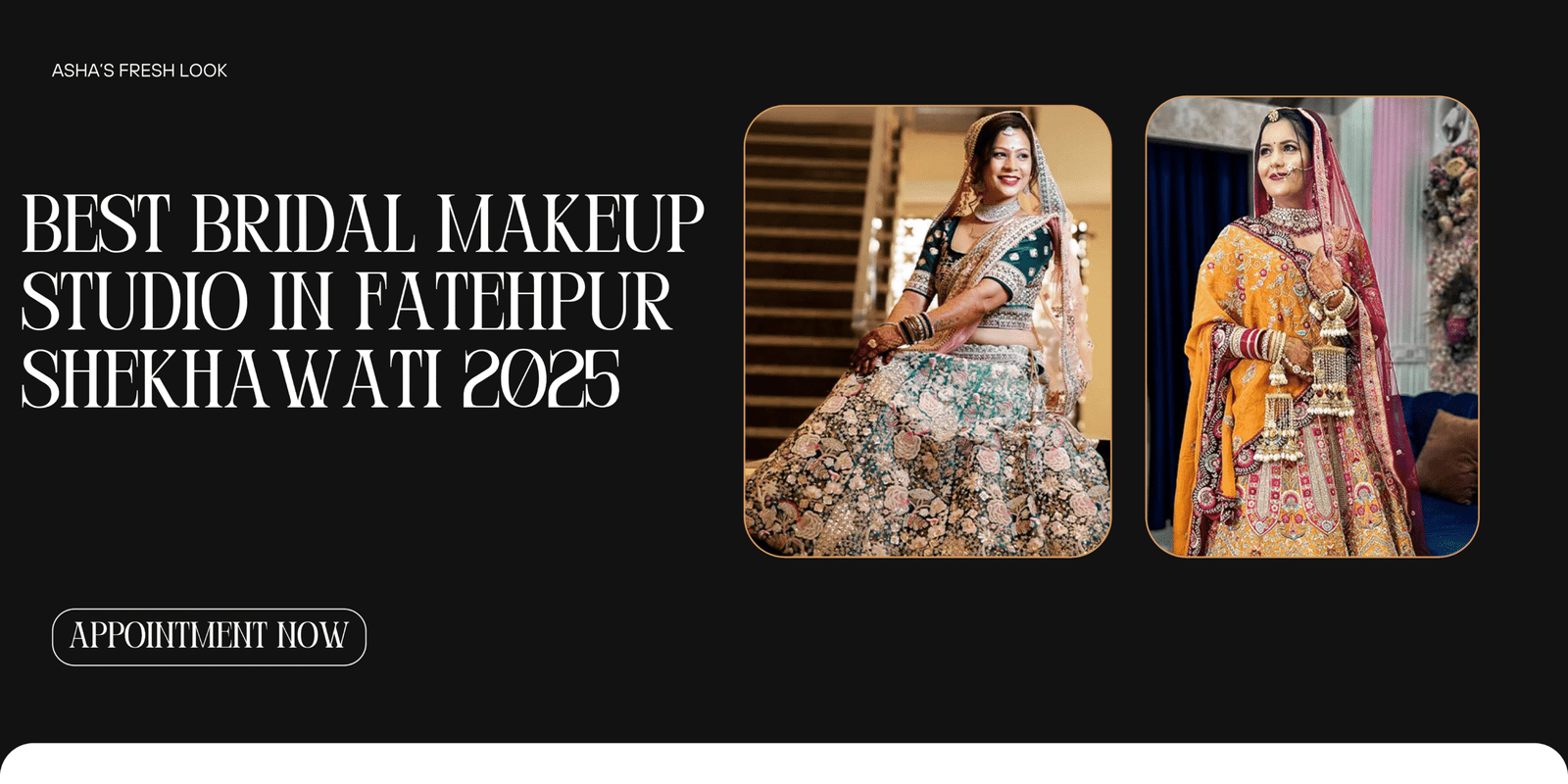 Read more about the article Best Bridal Makeup Studio in Fatehpur Shekhawati 2025