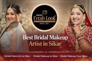 Read more about the article Best Bridal Makeup Artist in Sikar for a Luxury Wedding Look