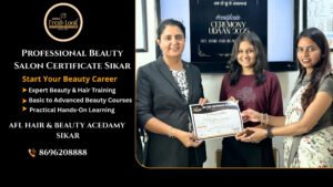 Read more about the article Professional Beauty Salon Certificate Sikar – Start Your Beauty Career