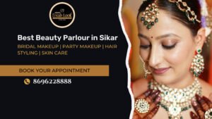 Read more about the article 5 Reasons to Visit the Best Beauty Parlour in Sikar for Bridal Makeup