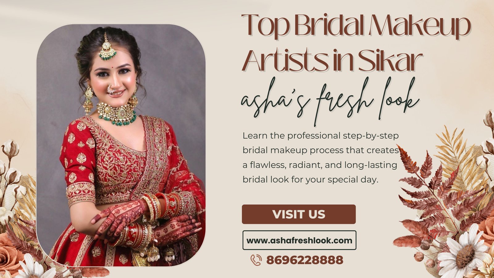 You are currently viewing Step-by-Step Bridal Makeup Process by the Top Makeup Artists in Sikar
