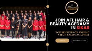 Read more about the article Top Benefits of Joining a Hair Salon Academy in Sikar