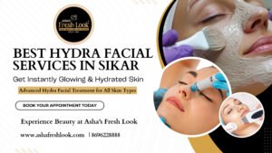 Read more about the article Best Hydra Facial Services in Sikar for Glowing Skin