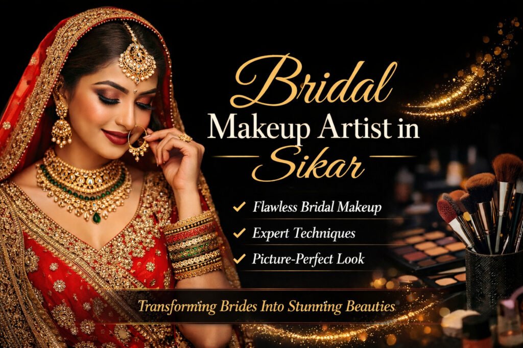 Bridal Makeup Artist in Sikar