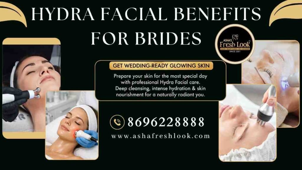 Hydra Facial Benefits for Brides
