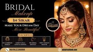 Read more about the article Bridal Makeup in Sikar at Best Salon in Sikar for Brides