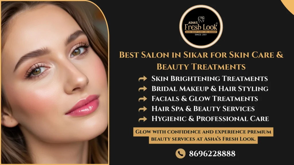 Best Salon in Sikar for Skin Care 