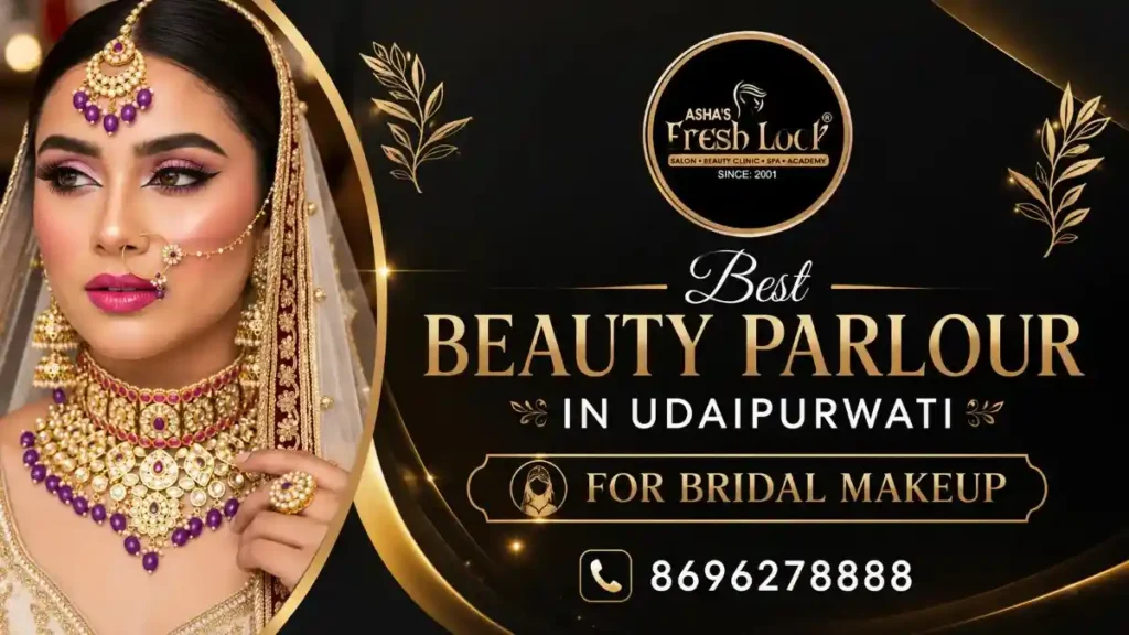 Best Beauty Parlour in Udaipurwati