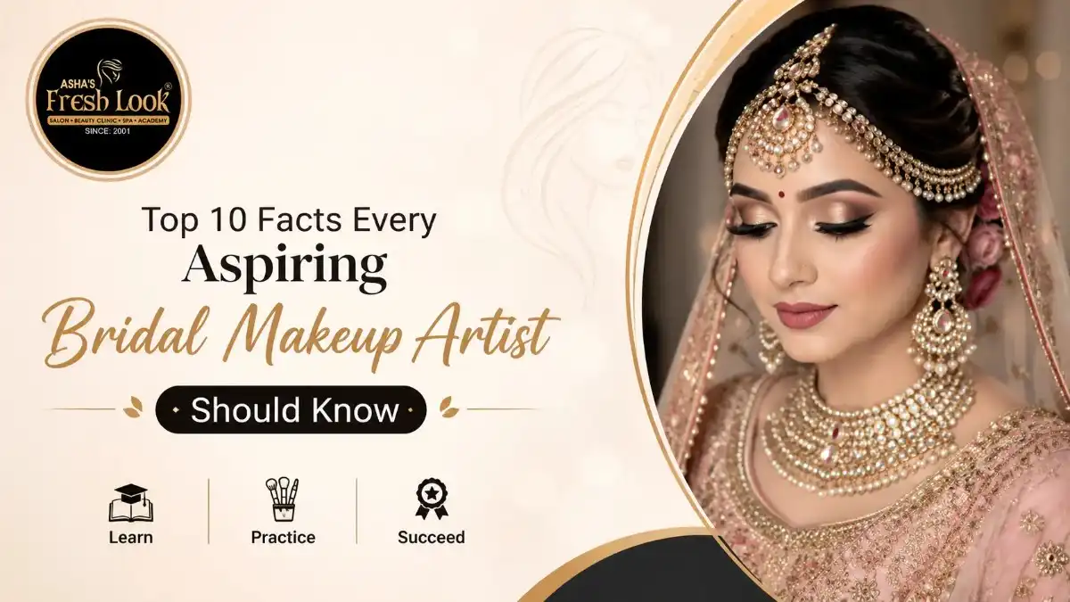 Read more about the article Top 10 Facts Every Aspiring Bridal Makeup Artist Should Know
