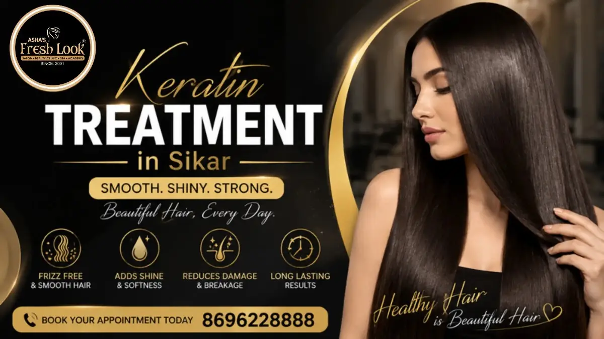 Read more about the article Keratin Treatment in Sikar Benefits Cost and Aftercare