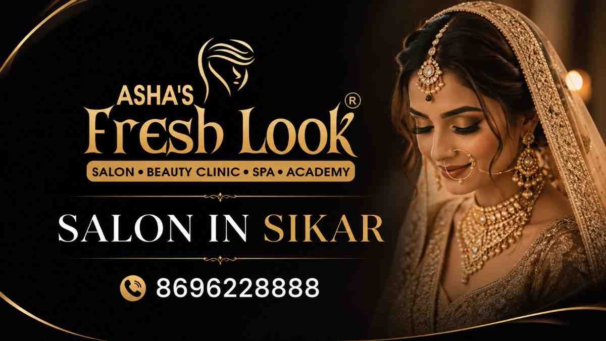 Read more about the article Best Beauty Salon in Sikar for Hair, Skin & Makeup